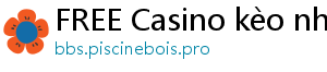 FREE Casino kèo nhà cái w88